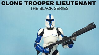 Star Wars Clone Trooper Lieutenant (Phase 1) The Black Series