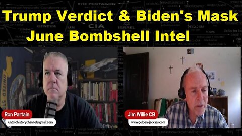 Dr. Jim Willie: Trump Verdict & Biden's Mask - June Bombshell Intel - Untold History Channel!