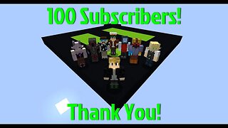 Thank You For 100 Subscribers!!!