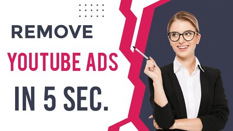 Remove Ads from your YouTube Videos in 5 sec.