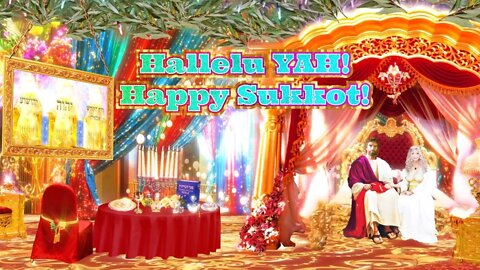 Blessed Sukkot 2022!! HAPPY BIRTHDAY YAHUSHUA HA MASHIACH!! Just do what you can, even a tent & blanket (with Prophecy Excerpts) mirrored