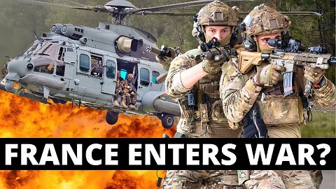 French Special Forces Are On Standby To Enter Ukraine | Breaking News With The Enforcer