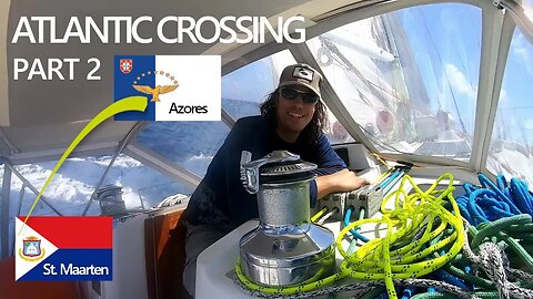 SAILING ACROSS the ATLANTIC Part 2 + BOAT TOUR While Underway [Ep. 44]