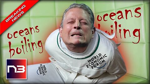 “Oceans Boiling” - Al Gore Issues Dire Warning, and EVERYONE is Laughing in His Face