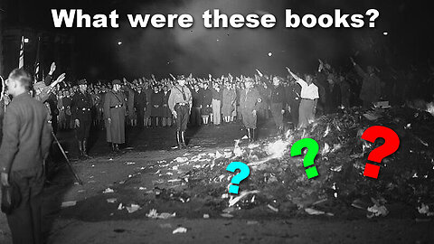 The National Socialist Book Burnings of 1933. What was the Content Burned? ❓📖🔥🤔