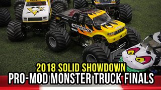 Pro-Mod Solid Axle Monster Truck Finals - 2018 Solid Showdown