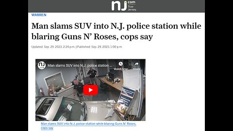 Man slams SUV into N.J. police station while blaring Guns N’ Roses, cops say