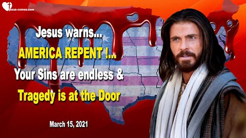 Warning Call from Jesus Christ... America repent ! ❤️ Your Sins are endless & Tragedy is at the Door