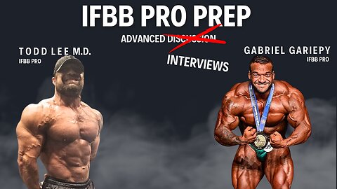 ADVANCED INTERVIEWS - IFBB Pro Gabriel Gariepy - Discussing Offseason & Prep For The Detroit Pro