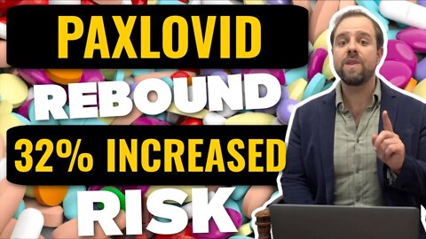 New Study Shows A 32% Increased Risk Of Paxlovid COVID-19 Rebound Infection | WATCH Before Taking