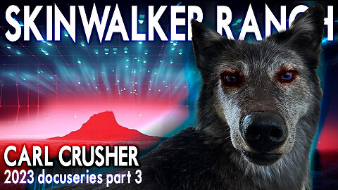 The Mysteries of Skinwalker Ranch