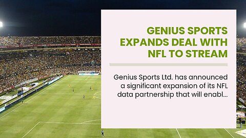 Genius Sports Expands Deal With NFL to Stream Select Games Through U.S. Sports Betting Sites