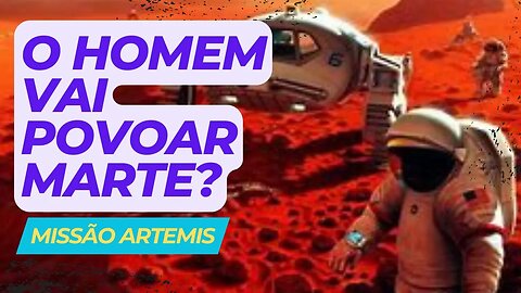 A Missão Artemis - Preparando o Caminho para a Próxima Geração de Exploradores Espaciais