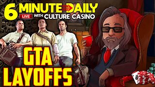 GTA Layoffs - 6 Minute Daily - April 18th