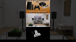 Apple TV 4K vs Nvidia Shield TV Pro qual é a melhor TV box