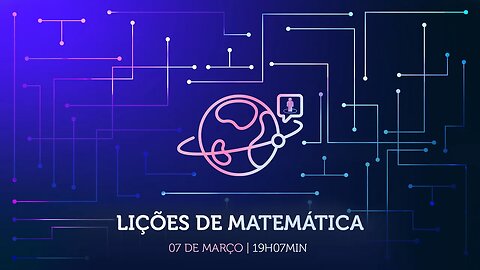 Lições de Matemática | Uma nova forma de estudar Matemática