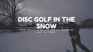 Disc Golfing in the Snow