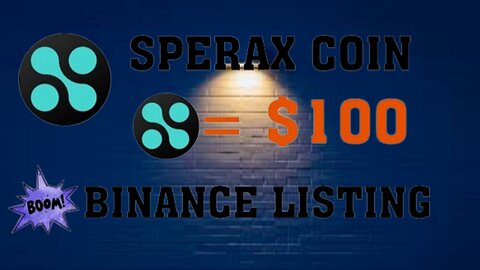 👍Grand New💯Sperax SPA Coin Price Prediction || $100 Earning Proof || Binance Listing Soon