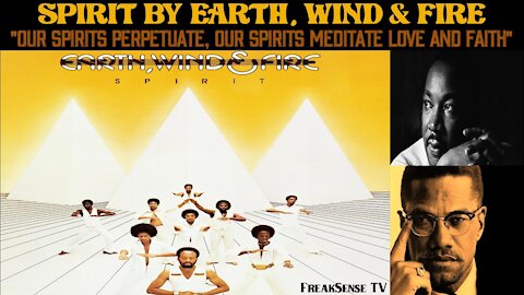 Spirit by Earth, Wind & Fire ~ Raising Christ Consciousness