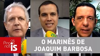 Debate: O marinês de Joaquim Barbosa