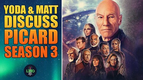 Let's Discuss Picard Season 3 - We LOVED IT ... Mostly.