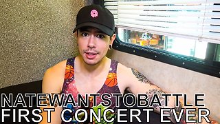 NateWantsToBattle - FIRST CONCERT EVER Ep. 85