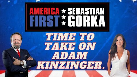 Time to take on Adam Kinzinger. Catalina Lauf with Sebastian Gorka on AMERICA First