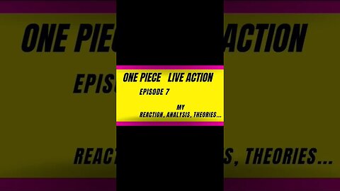one piece live action reaction harsh&blunt episode 7 voice short