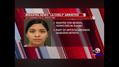 El Paso FBI Agents arrest Illegal alien La Chely on multiple homicide charges