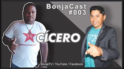 Cícero BonjaCast #003 | bonja tv