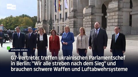 G7-Vertreter treffen ukrainischen Parlamentschef in Berlin: "Wir alle streben nach dem Sieg"