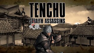 Season of Shadow - Tenchu 2 Birth of the Stealth Assassins