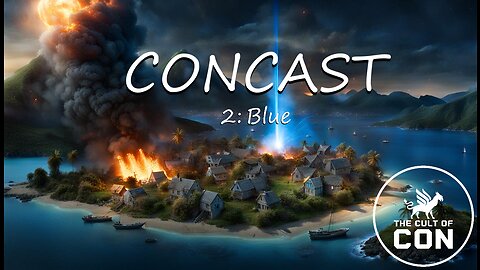 CONCAST 2 - Blue PT 1