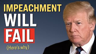 Why Trump Likely Won't Be Impeached, and You Can’t Impeach Him After Leaving Office | Facts Matter