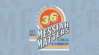 Messiah Matters #431 - Modern Day Donatism?