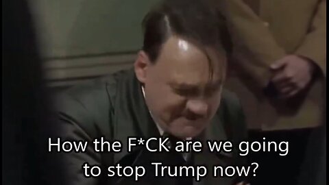 Hitler is mad Trump is winning ...funny vid