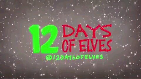 12 day of elves