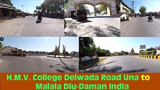 Vlog 42 | H.M.V. College Delwada Road Una to Malala Diu-Daman India travel