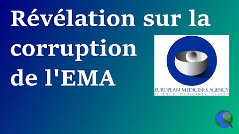 Europe - La corruption de l'agence européenne du médicament