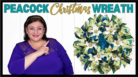 Deco Mesh PEACOCK Christmas WREATH DIY Tutorial Glam Holiday Decor 21 inch No Fray Poof Wreath Base