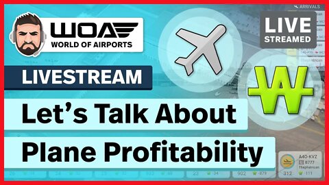 LIVE - Profit Stream. Looking at Plane Revenue and Giving My Opinions