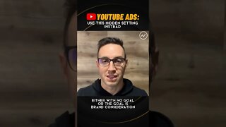 Use This Hidden Setting on YouTube for Your Youtube Ads