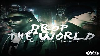 Lil Wayne - Drop The World Feat. Eminem (432hz)