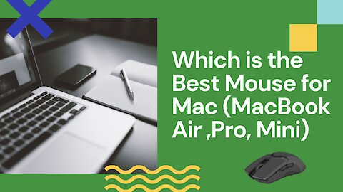 Which is the Best Mouse for Mac (MacBook Air ,Pro, Mini)