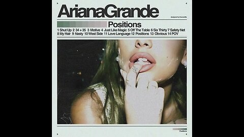 Ariana Grande - Positions (Vocals)