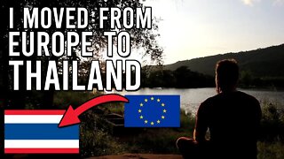 I Moved From Europe To Thailand