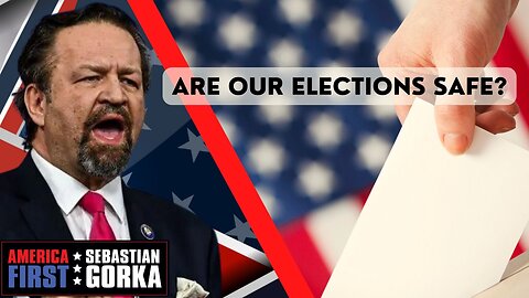 Are our elections safe? Kari Lake with Sebastian Gorka on AMERICA First