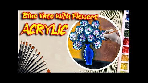 Blue Vase with Flowers Acrylic Painting for Beginners Step-by-Step | Tutorial