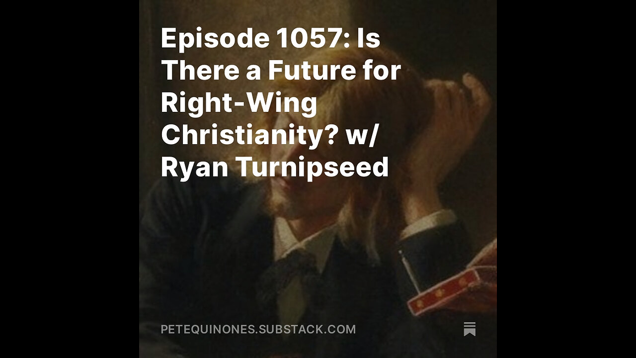 Episode 1057: Is There a Future for Right-Wing Christianity? w/ Ryan ...