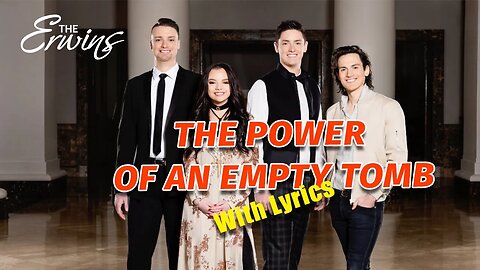 THE POWER OF AN EMPTY TOMB - The Erwins (Music In The Park 2021)#lyrics #southerngospel #theerwins